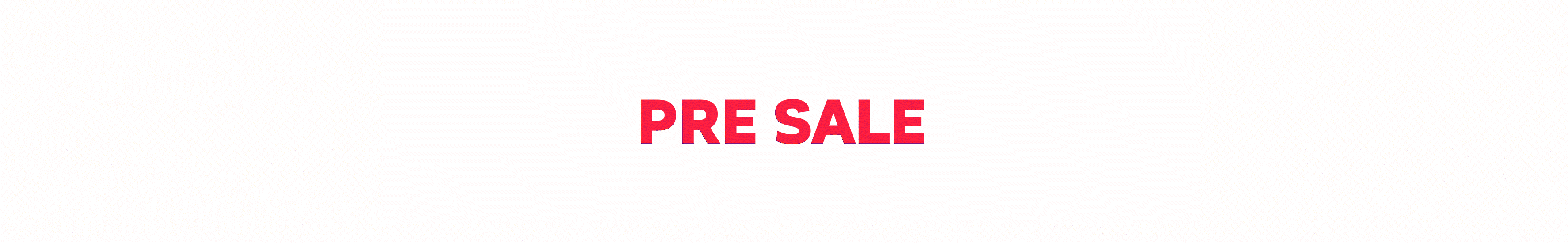 PRE SALE GIF